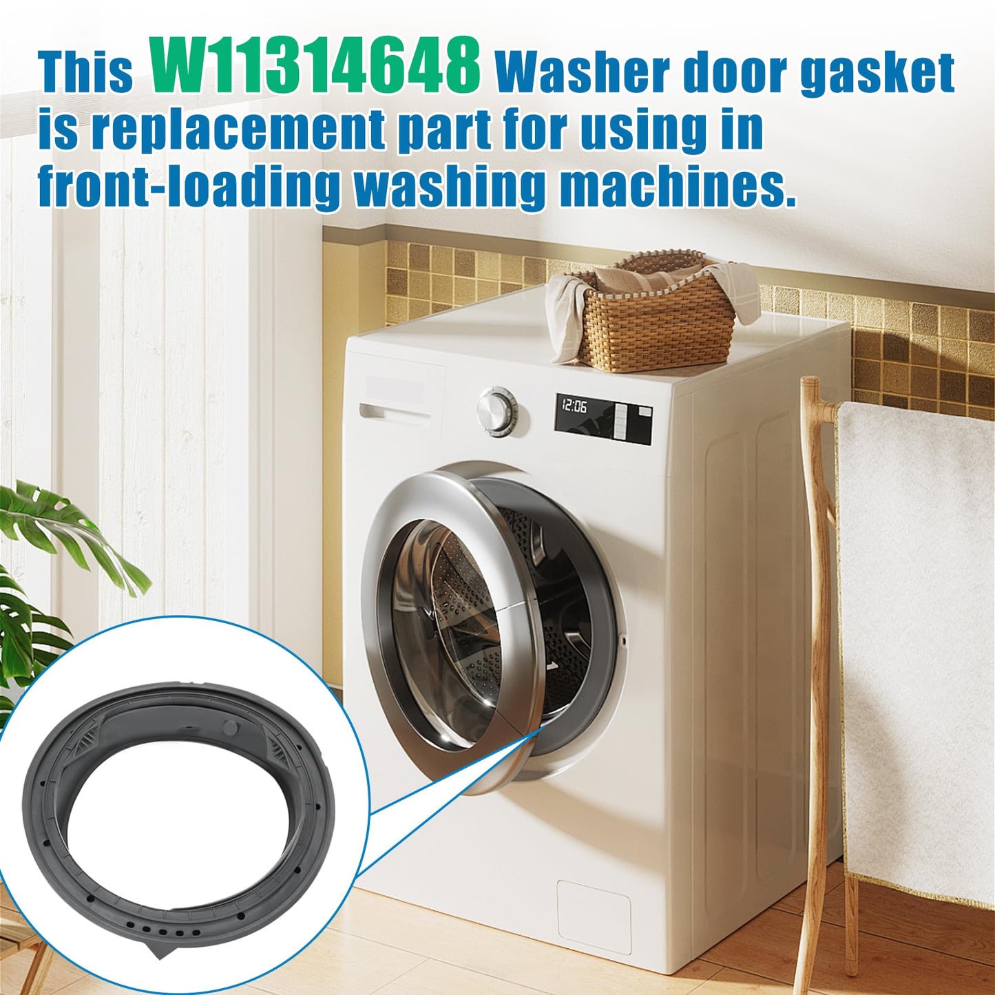 W11314648 W10897390 Washer Door Boot Seal Replacement, W11314648 Washer Door Gasket Compatible with Whirlpool Inglis Amana and Maytag, Replaces AP6835703, 4931032, PS12711495，EAP12711495