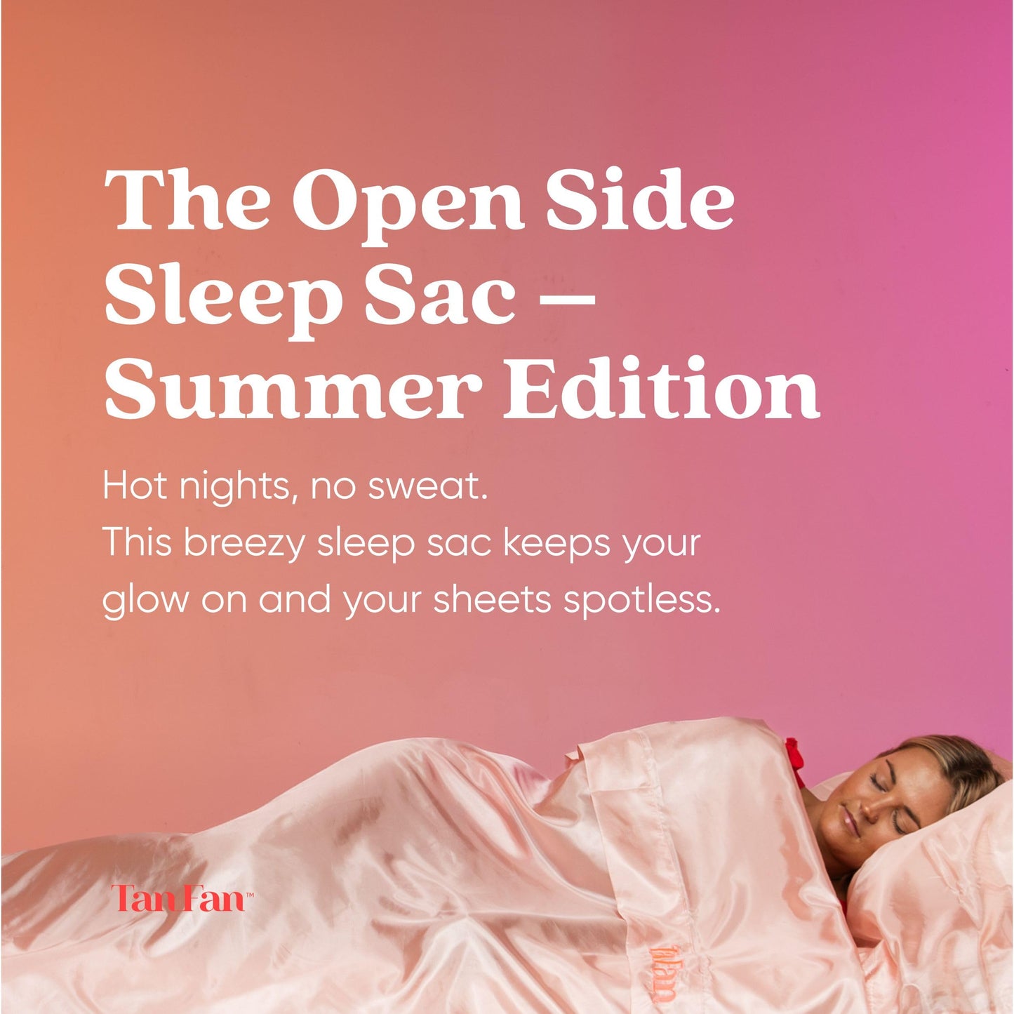 Tan Fan Self Tan Sleep Sack for Hot Sleepers – Open Side Design to Stop Fake Tanner Staining Sheets Overnight - Thicker Bottom Underlay - Breathable Lightweight Roomy - No Transfer Tuck in Sleep Sac
