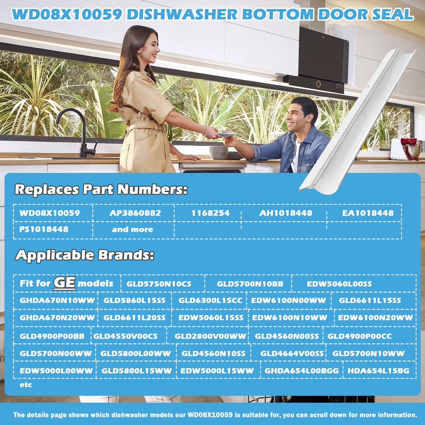 WD08X10059 Dishwasher Seal Compatible with GE Dishwasher Door Seal for Short Bottom Door Replace AP3860882 1168254 AH1018448 EA1018448 PS1018448 GLD5750N10CS EDW5000L00BB PDW7880V00SS (White 1 PACK)