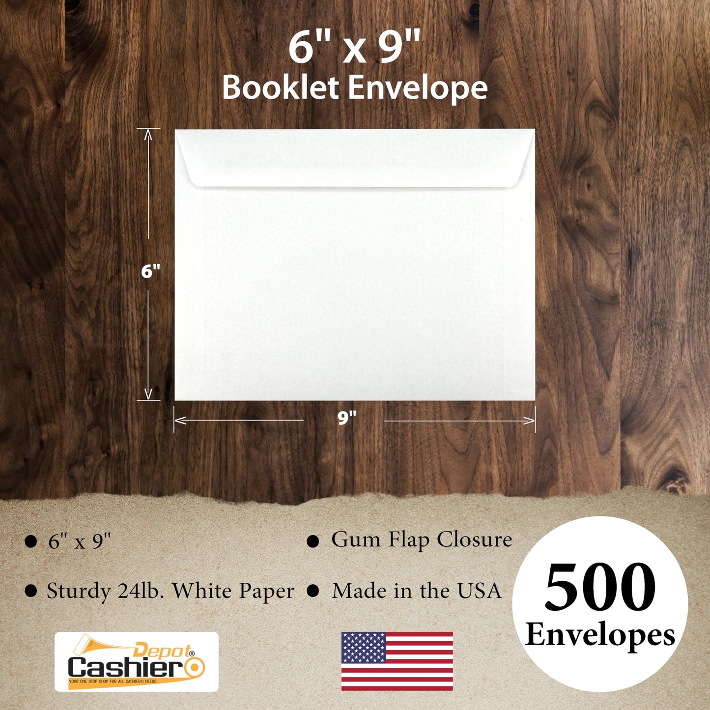 500 Cashier Depot - 6" x 9" Booklet Envelopes, 24 lb White Wove Paper, Gummed Flap, Open Side, 500 Count, Made in USA