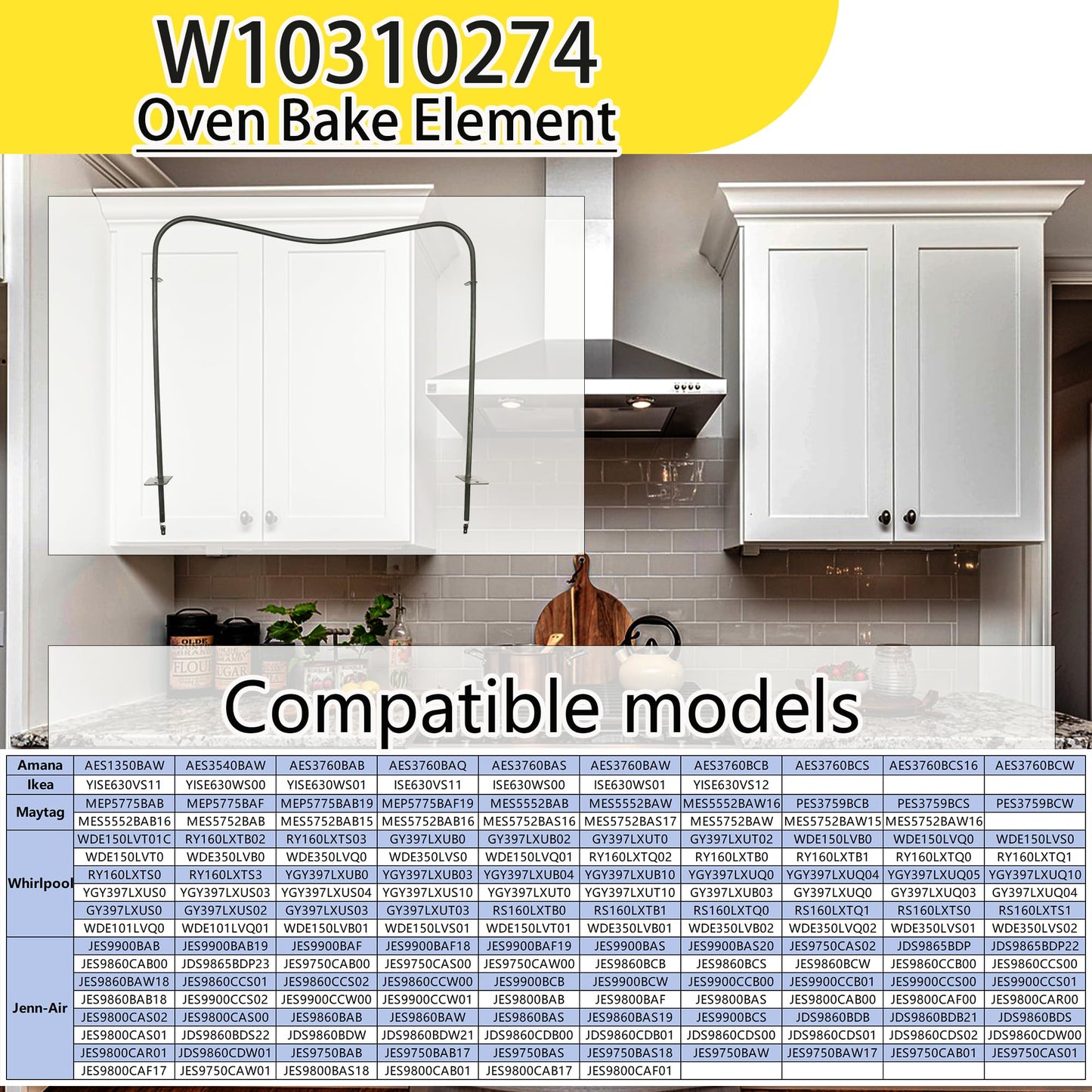 W10310274 Oven Bake Element Fit for amana Ikea maytag whirpool jenn-air, Replaces part 74010883, 7406P439-60, 1863288, AP6019234, PS11752540